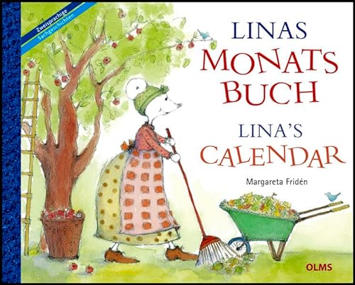 Linas Monatsbuch / Lina’s Calendar: Übersetzt aus dem Schwedischen von Friederike Buchinger, Gabriele Haefs und Bill McCann. (Kollektion Olms junior)